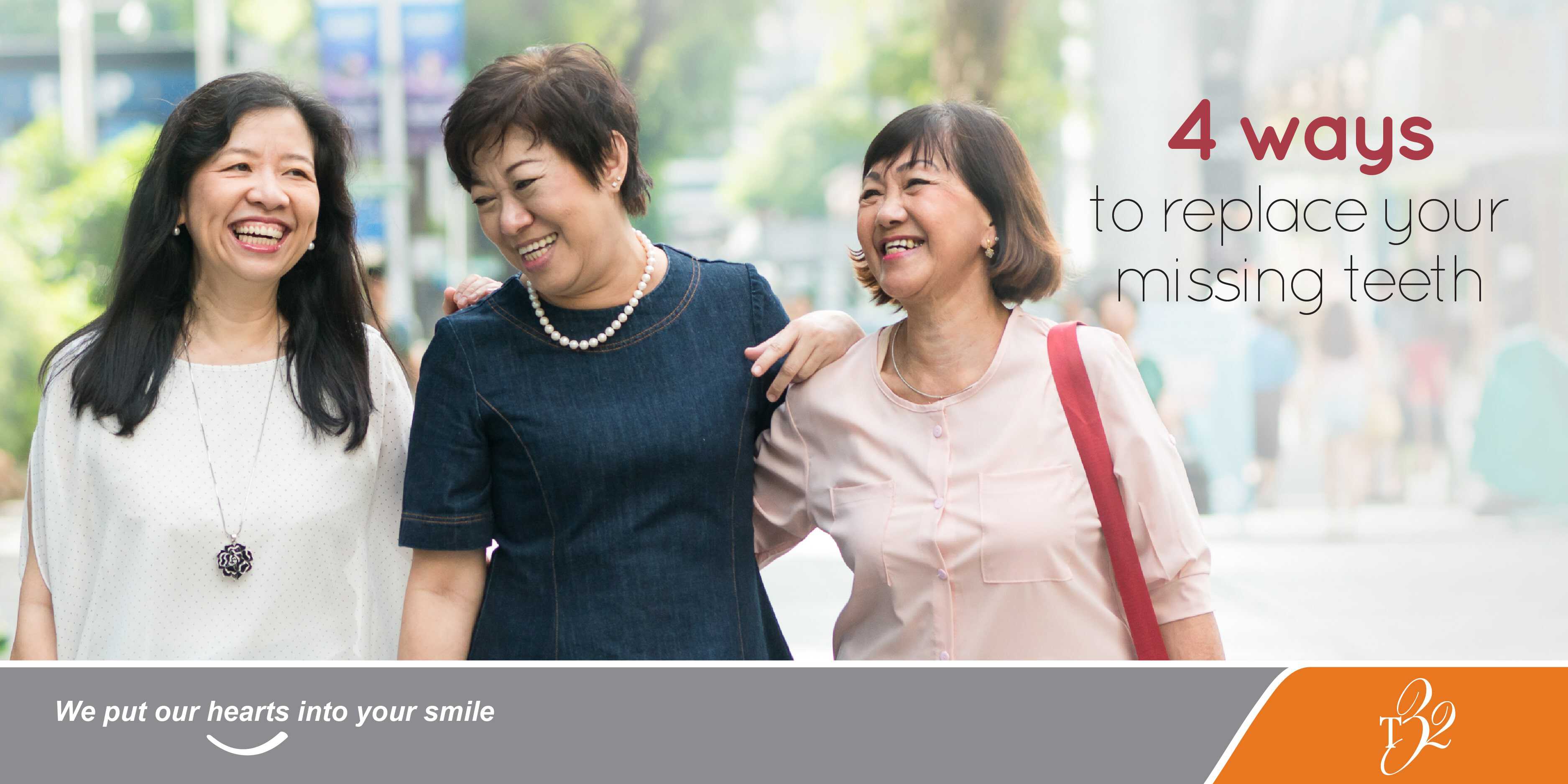 T32Dental 4 Ways To Replace Your Missing Teeth Featured Picture
